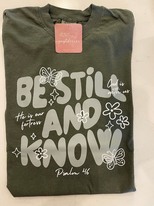 Be Still & Know Tee